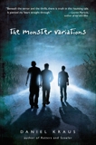 The Monster Variations, Kraus, Daniel