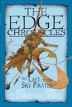 Edge Chronicles 7: The Last of the Sky Pirates, Stewart, Paul & Riddell, Chris