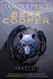 Mastiff: The Legend of Beka Cooper #3, Pierce, Tamora