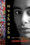 Muchacho: A Novel, Johnson, Louanne