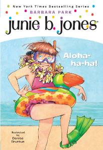 Junie B. Jones #26: Aloha-ha-ha!, Park, Barbara