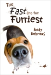 The Fast and the Furriest, Behrens, Andy