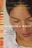 The Queen of Water, Farinango, Maria Virginia & Resau, Laura