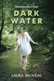 Dark Water, McNeal, Laura