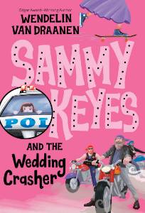 Sammy Keyes and the Wedding Crasher, Van Draanen, Wendelin