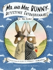 Mr. and Mrs. Bunny--Detectives Extraordinaire!, Horvath, Polly