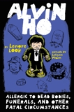 Alvin Ho: Allergic to Dead Bodies, Funerals, and Other Fatal Circumstances, Look, Lenore