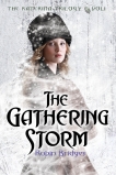 The Katerina Trilogy, Vol. I: The Gathering Storm, Bridges, Robin