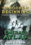 The Emerald Atlas, Stephens, John