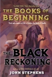 The Black Reckoning, Stephens, John