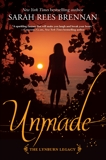 Unmade (The Lynburn Legacy Book 3), Rees Brennan, Sarah