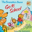 The Berenstain Bears Go To School: Read & Listen Edition, Berenstain, Stan & Berenstain, Jan