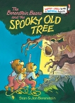 The Berenstain Bears and the Spooky Old Tree, Berenstain, Stan & Berenstain, Jan