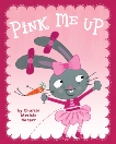 Pink Me Up, Harper, Charise Mericle