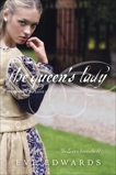 The Lacey Chronicles #2: The Queen's Lady, Edwards, Eve