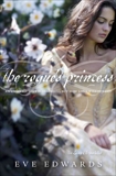 The Lacey Chronicles #3: The Rogue's Princess, Edwards, Eve