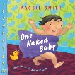 One Naked Baby, Smith, Maggie