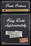King Dork Approximately, Portman, Frank