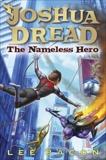 Joshua Dread: The Nameless Hero, Bacon, Lee