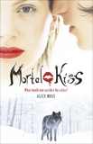 Mortal Kiss, Moss, Alice