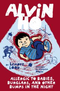 Alvin Ho: Allergic to Babies, Burglars, and Other Bumps in the Night, Look, Lenore