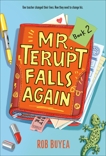 Mr. Terupt Falls Again, Buyea, Rob