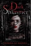 Dark Shimmer, Napoli, Donna Jo