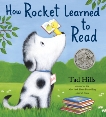 How Rocket Learned to Read, Hills, Tad