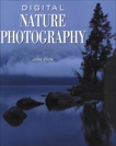 Digital Nature Photography, Cox, Jon