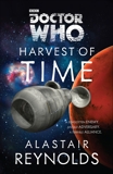 Doctor Who: Harvest of Time: A Novel, Reynolds, Alastair