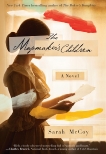 The Mapmaker's Children: A Novel, McCoy, Sarah