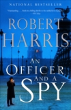 An Officer and a Spy: A novel, Harris, Robert