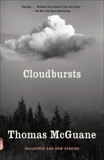 Cloudbursts: Collected and New Stories, McGuane, Thomas