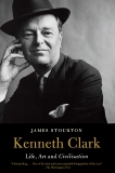 Kenneth Clark: Life, Art and Civilisation, Stourton, James