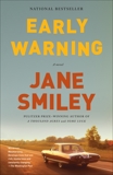 Early Warning: A novel, Smiley, Jane