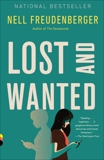 Lost and Wanted: A novel, Freudenberger, Nell