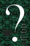 Who Killed Piet Barol?: A novel, Mason, Richard