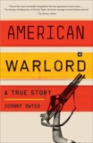 American Warlord: A True Story, Dwyer, Johnny