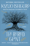 The Buried Giant: A novel, Ishiguro, Kazuo