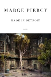 Made in Detroit: Poems, Piercy, Marge