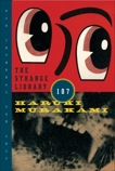 The Strange Library, Murakami, Haruki