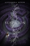 Suspicion, Monir, Alexandra