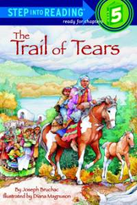 The Trail of Tears, Bruchac, Joseph