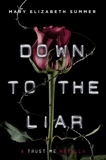 Down to the Liar, Summer, Mary Elizabeth