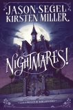 Nightmares!, Miller, Kirsten & Segel, Jason