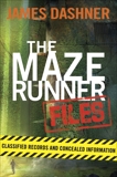 The Maze Runner Files (Maze Runner), Dashner, James