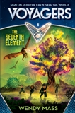 Voyagers: The Seventh Element (Book 6), Mass, Wendy