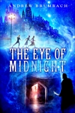 The Eye of Midnight, Brumbach, Andrew