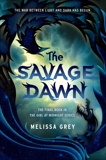 The Savage Dawn, Grey, Melissa