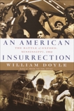 An American Insurrection: The Battle of Oxford, Mississippi, 1962, Doyle, William